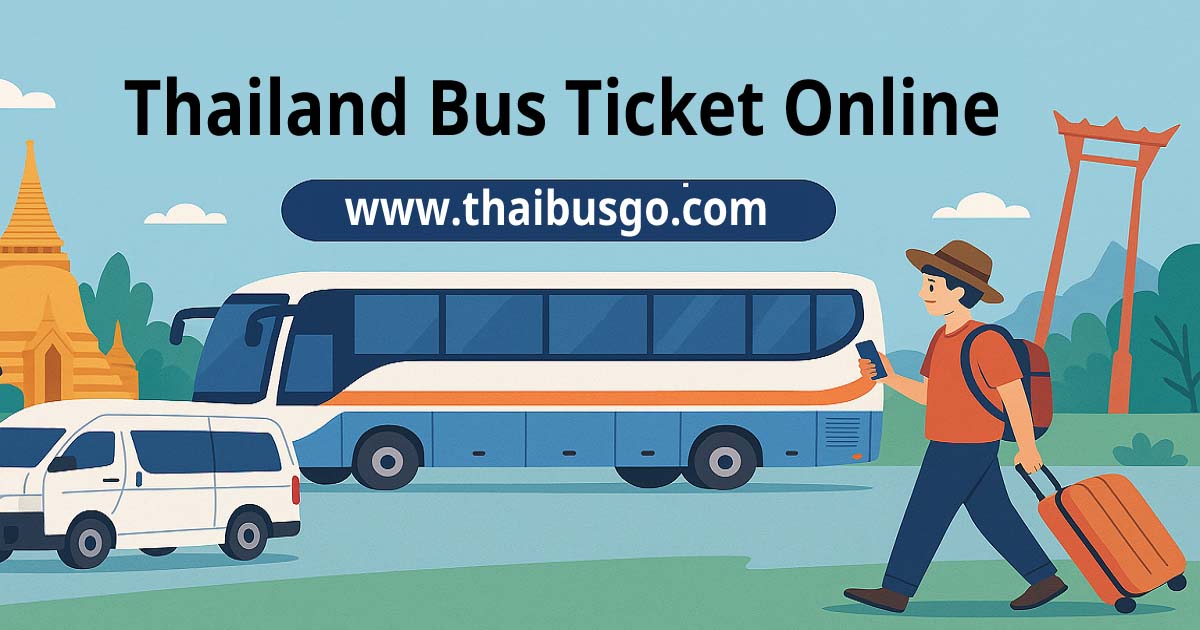 Thailand Bus Ticket Online